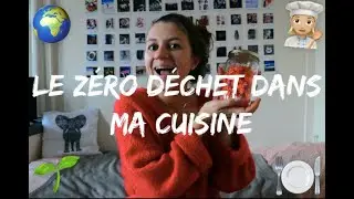 LE Z&Eacute;RO DECHET DANS MA CUISINE