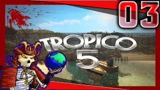 Tropico 5 Let's Play / Gameplay | Military buildup | #03