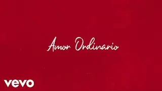 Danna Paola - Amor Ordinario (Lyric Video)