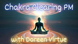 Pre Sleep Chakra Clearing with Doreen Virtue #chakras #sleep #release #relax #angels