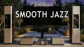 90s Smooth Jazz &ndash; Relax & Unwind on Weekend Evenings Peacefully