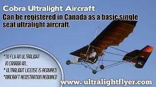 Cobra, Advanced Aviation Cobra, Canadian Single Seat Ultralight Aircraft