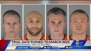 Trial of Minneapolis officers moved to March 2022