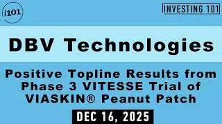 DBV Technologies Positive Topline Results from Phase 3 VITESSE Trial of VIASKIN&reg; Peanut Patch