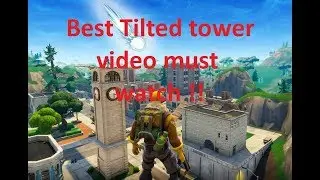 Tilted Tower Gone a sad video :( (Fornite) 2019 HD.