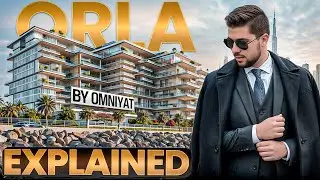 ORLA Dubai Breakdown | Prices, Amenities & Design Explained