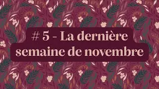 Stitch n' Witch - Épisode 5: La dernière semaine de novembre