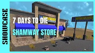 7 Days to Die | Shamway Store (Food, Beer, Glass Jars) Location Guide 