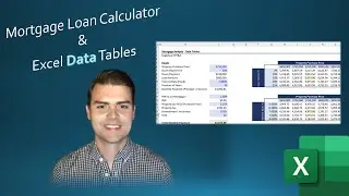 Mortgage Loan Calculator & Excel Data Tables