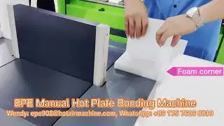EPE Manual Hot Plate Bonding Machine | Right Angle Bonding Machine | Foam Corner Laminator