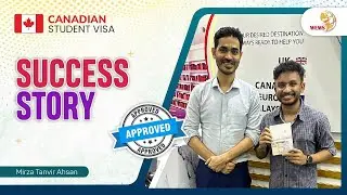 Canada Student Visa Success Story || Mirza Tanvir Ahsan || Mount Saint Vincent University