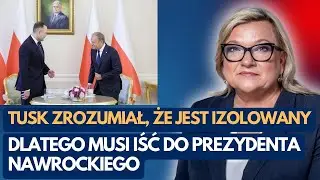 Beata Kempa: Tusk zrozumiał, że jest izolowany. Dlatego musi iść do prezydenta Nawrockiego