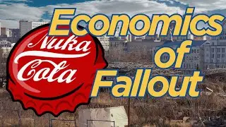 The Fallout Economy Explained