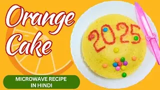 Orange Cake | Easy Microwave Cake Recipe (in Hindi)