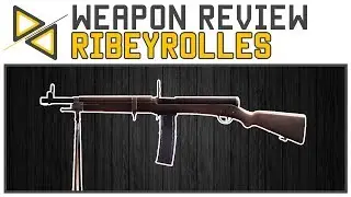 [BF1] Ribeyrolles 1918 - Ultimate Flexibility & Versatility! [Weapon Review/Guide]