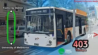 [Hydro] Transit Systems #174@403 Melbourne University to Footscray Station Timelapse
