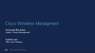Cisco Wireless Management: Simplify and Optimize Your Network