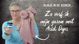 Simpel zelf garen verven doe je zo! Deel I - Pro Chemical Acid Dyes #keepitsimplehaken