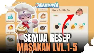 Guide Cooking Heartopia Terlengkap: Lokasi Resep, Harga Jual Profit Maksimal - Heartopia #heartopia
