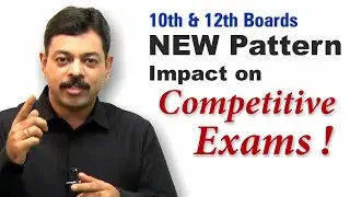 New Pattern for CBSE 10th and 12th Board Exams 2022 | Impact on JEE and NEET