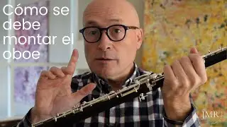 Cómo se debe montar el oboe