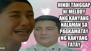 'FIRST YAYA' JUNE 07 2021|HINDI TANGGAP NI MELODY ANG KANYANG NALAMAN SA PAGKAMATAY NG KANYANG TATAY