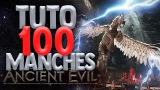 [TUTO] FAIRE 100 MANCHES SUR ANCIENT EVIL (FR) - (apr&egrave;s MAJ)