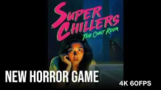 Super Chillers The Chat Room Complete Demo