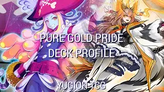 [Yu-Gi-Oh! TCG] (French) PURE GOLD PRIDE - DECK PROFILE UPDATE (DECEMBER 2024)