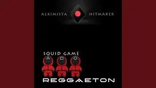 Squid Game Reggaeton