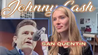 Johnny Cash-San Quentin!!  Russian Girl First Time Hearing!!!