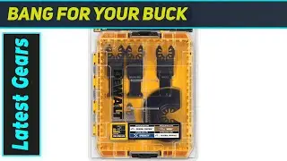 DeWalt Oscillating Tool Blades Kit &ndash; The Best Multi-Tool Blades for Precision and Durability
