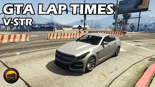 Fastest Sports Cars (V-STR) - GTA 5 Best Fully Upgraded Cars Lap Time Countdown