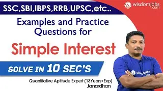 Examples and Practice Questions for Simple Interest | 18 March 2020 @Wisdom jobs