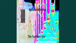 The Further I Get
