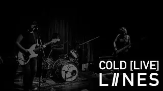 COLD [LIVE] | LIINES | Manchester post-punk alternative band