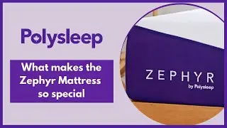 What makes the Zephyr mattress so special!