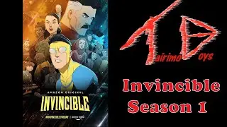 Invincible: Season 1 | Series Boys Reviews | Tairimo Boys Podcast