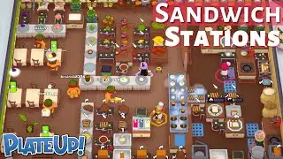PlateUp! Sandwich Stations
