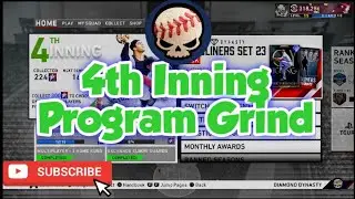 Stream - 4TH INNING PROGRAM GRIND IN MLB THE SHOW 20!