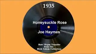 1935 Joe Haymes - Honeysuckle Rose