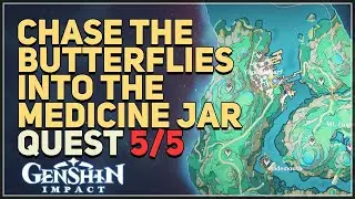 Chase the butterflies into the medicine jar Genshin Impact