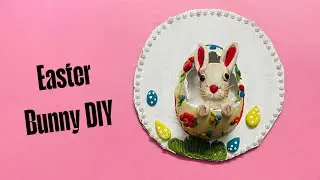 DIY Easter Bunny in Kinder Joy Egg | Clay Art Using Chocolate Egg Shell | Easter Craft Idea