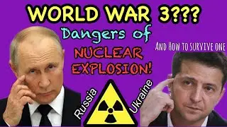 NUCLEAR EXPLOSION: SURVIVAL TIPS | RADIATION | RADIATION PROTECTION |NUCLEAR MEDICINE|UKRAINE|PUTIN
