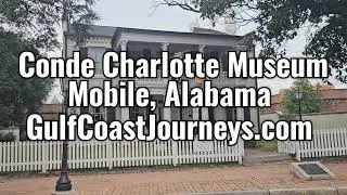 🏛️ COND&Eacute; CHARLOTTE MUSEUM | Mobile, Alabama - History Under Five Flags!