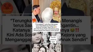 Lady Rara Nangis Saat Dirias Ingat Ayah #trending #fypindonesia #masukberanda #indosiar #artisviral