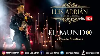 EL MUNDO (AC&Uacute;STICO)