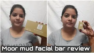 Fruit Of The Earth Moor Mud Facial Bar Review & Demo || PRERNA SHARMA