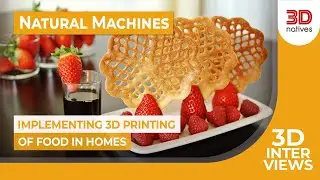 3D Food Printing at Home Closer Than Ever Thanks to Natural Machines! | 3D Interviews | 3Dnatives