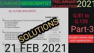 UPSC Combined Geo-scientist Prelim EXAMINATION-2021 GS1 Q80-120 answer with detailed explanation